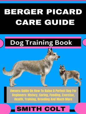 cover image of BERGER PICARD CARE GUIDE  Dog Training Book